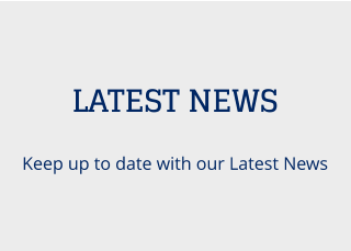 LATEST NEWS Keep up to date with our Latest News